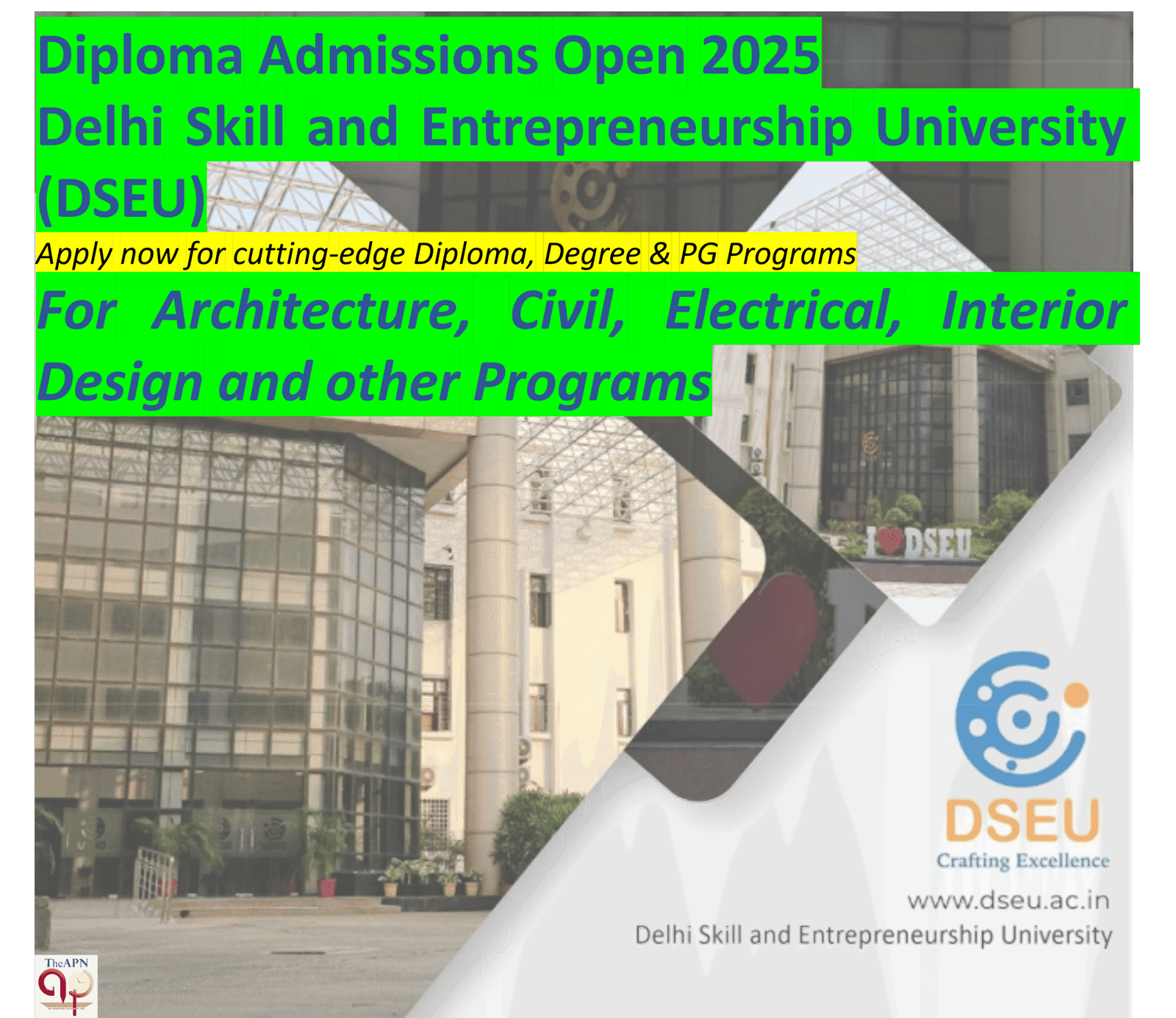 Diploma Admissions Open 2025: Delhi Skill and Entrepreneurship University (DSEU) For Architecture, Civil, Electrical, and Interior Design Programs