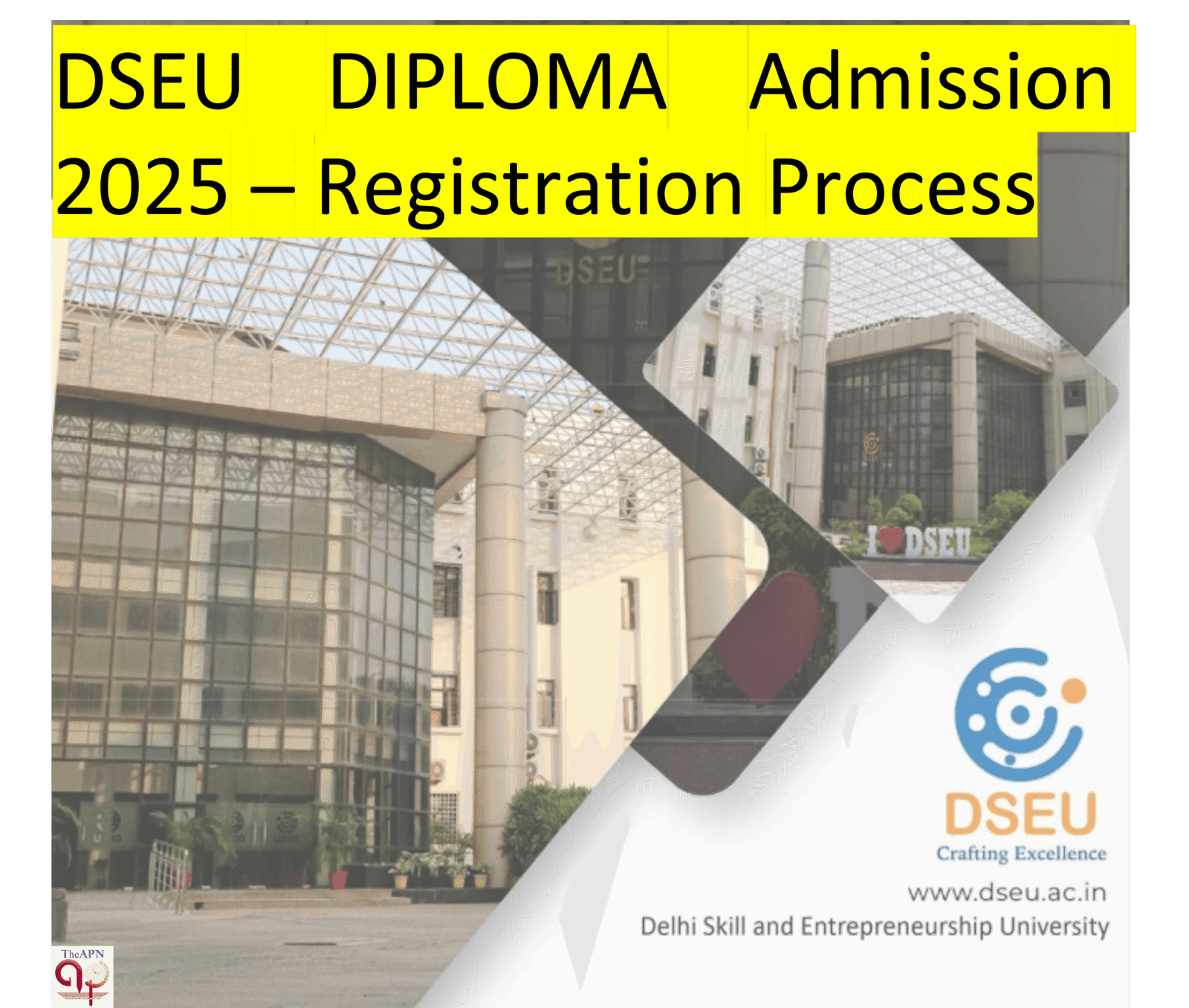 DSEU Diploma Admission 2025 – Registration Process