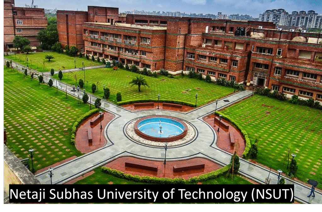 Netaji Subhas University of Technology (NSUT)