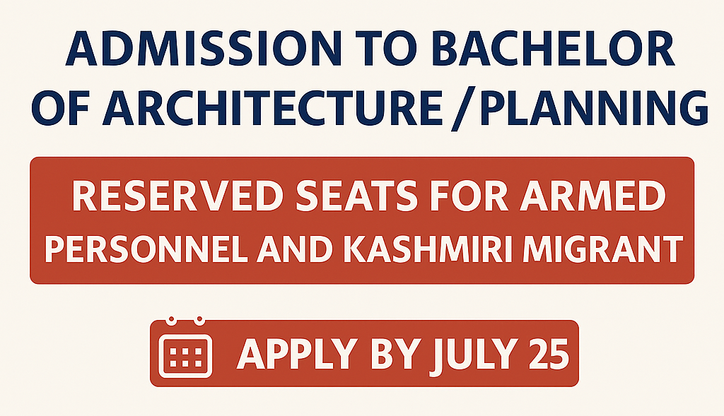 SPA Delhi B.Arch/B.Planning Admission 2025–26 | Reserved Seats for Armed Forces & Kashmiri Migrants