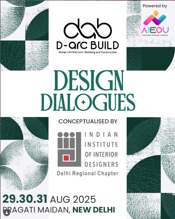 Design Dialogues 2025 event poster – IIID Delhi Regional Chapter at Pragati Maidan, New Delhi, 29-31 August 2025