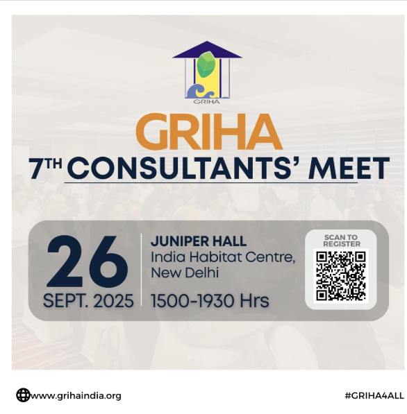 GRIHA 7th Consultants’ Meet 2025 at India Habitat Centre, New Delhi – Green Building and Sustainability Event
