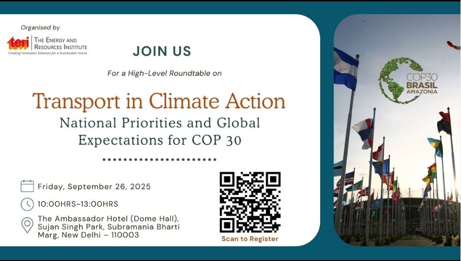 TERI roundtable on Transport in Climate Action ahead of COP30, September 26, 2025, New Delhi.