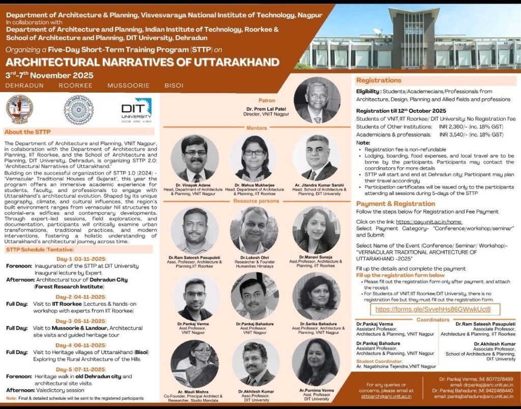 Poster announcing the STTP “Architectural Narratives of Uttarakhand” (Nov 3–7, 2025), organized by VNIT Nagpur, IIT Roorkee, and DIT University, featuring program schedule, mentors, and registration details.