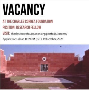 Vacancy Alert: Research Fellowship at the Charles Correa Foundation