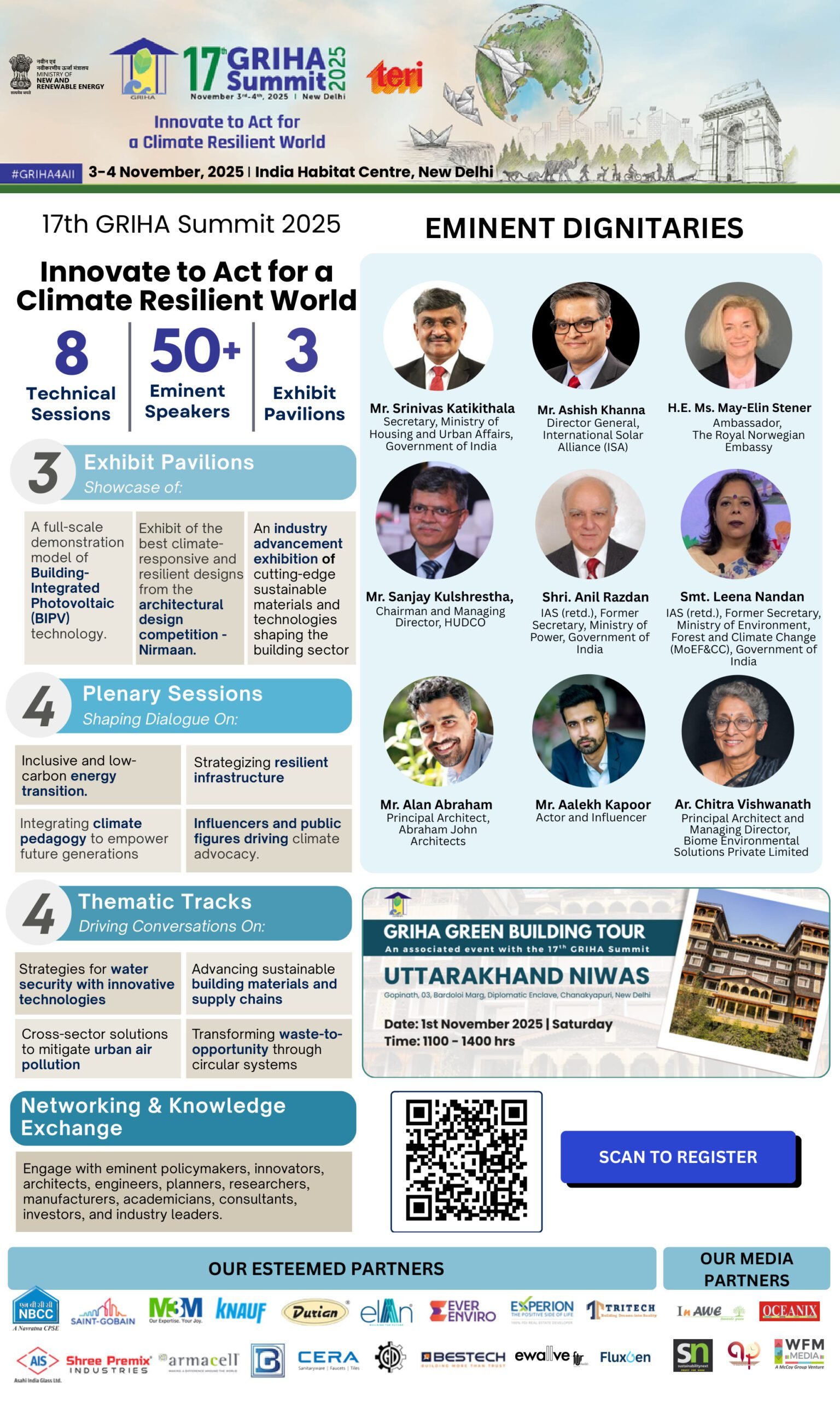 The 17th GRIHA Summit 2025, themed “Innovate to Act for a Climate Resilient World,” will bring together 50+ experts at the India Habitat Centre, New Delhi, on November 3–4 to advance sustainable and low-carbon innovation in India’s built environment.