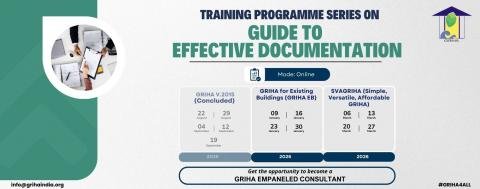 Training Programme Series on Guide to Effective Documentation by GRIHA, highlighting schedules for GRIHA v.2015, GRIHA for Existing Buildings, and SVAGRIHA rating variants (2025–26).