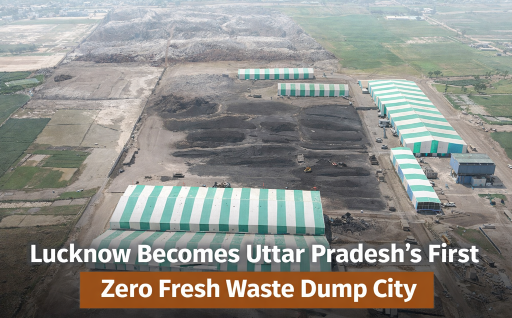 Aerial view of the Shivari Solid Waste Management Plant in Lucknow showing scientific waste processing infrastructure and reclaimed landfill land after the city achieved Zero fresh waste dump city status.