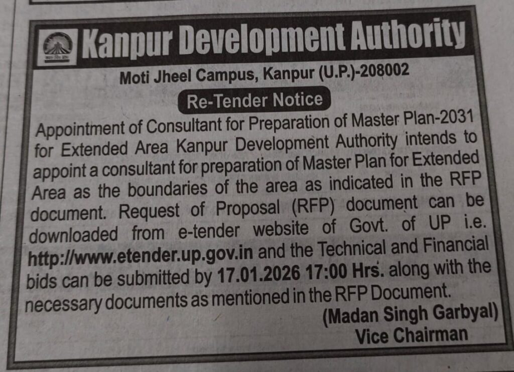 Re-tender notice issued by Kanpur Development Authority for appointment of consultant to prepare Master Plan-2031 for the extended planning area. | Source: TOI