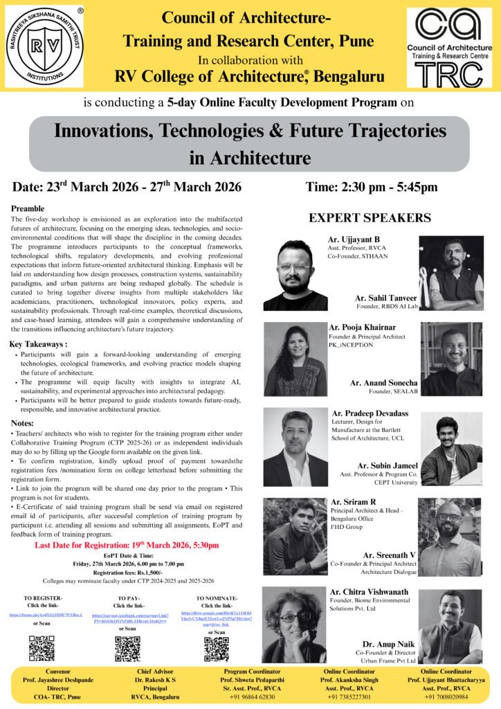5-Day Online Faculty Development Program on Innovations Technologies and Future Trajectories in Architecture by COA TRC Pune and RV College of Architecture