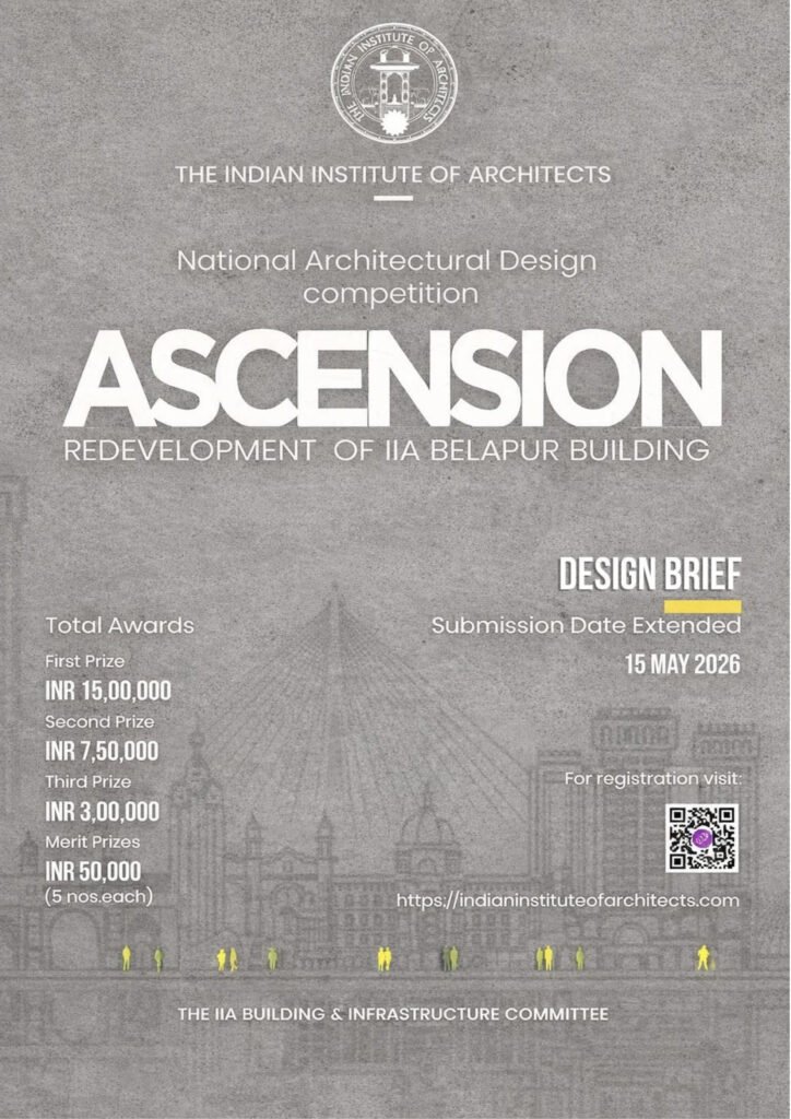 Poster of ASCENSION National Architectural Design Competition 2026 by the Indian Institute of Architects for redevelopment of the IIA Belapur Building with prize details and submission deadline.