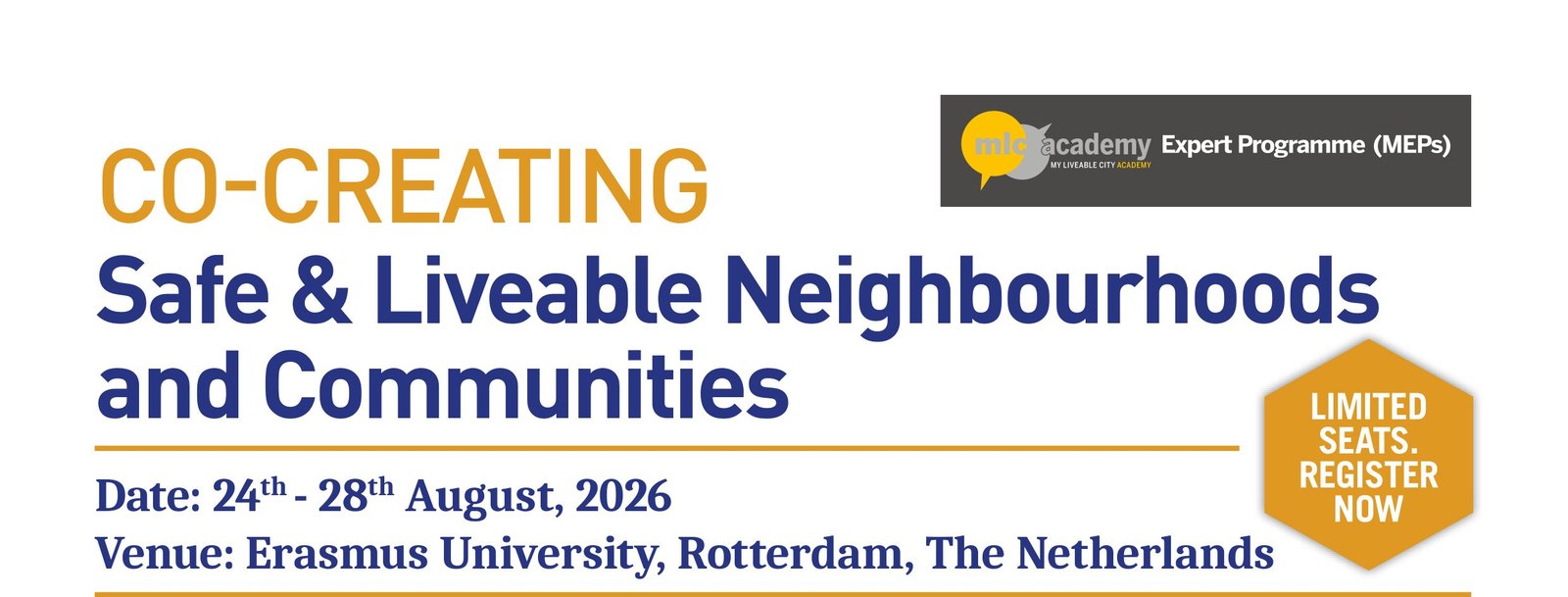 International Programme on Safe & Liveable Neighbourhoods 2026 in Rotterdam Announced