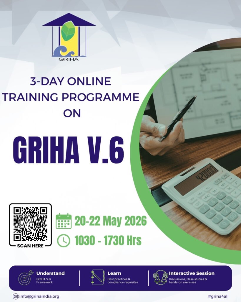 GRIHA Council online training programme on GRIHA Version V.6 for sustainable building certification