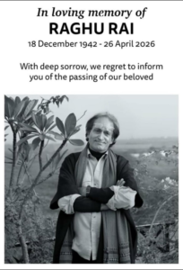 Memorial tribute poster of legendary Indian photographer Raghu Rai announcing his passing in April 2026
