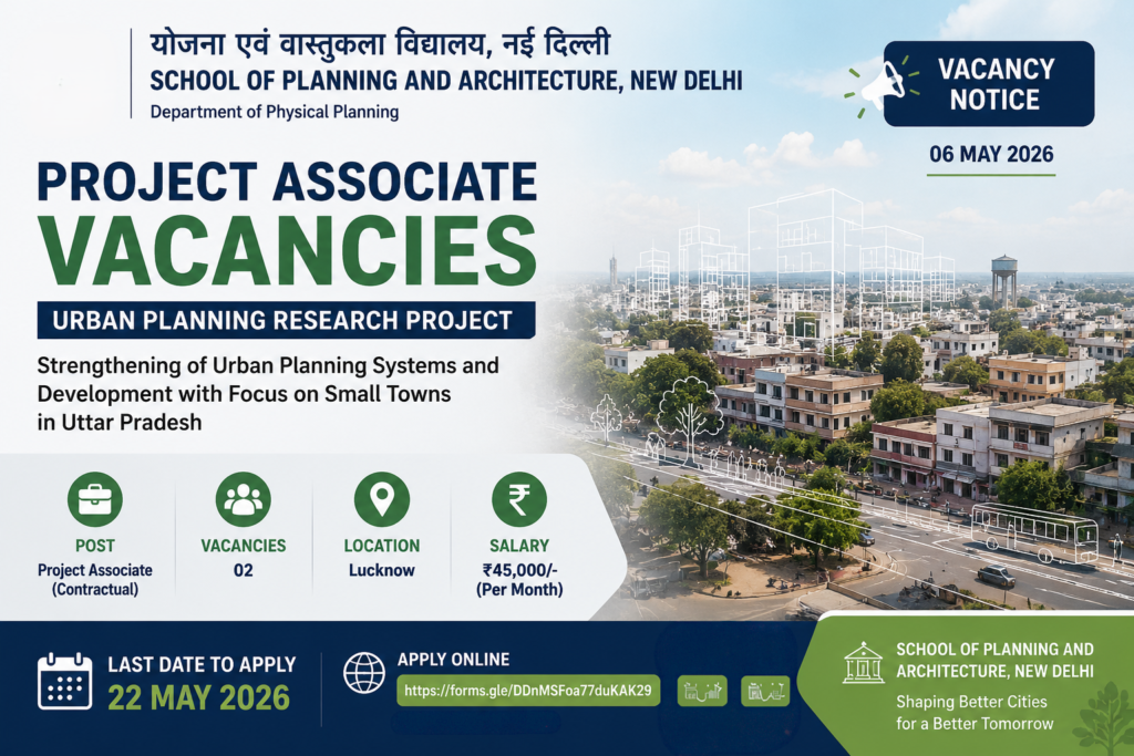 SPA Delhi Project Associate Vacancy Notice for Urban Planning Research 2026