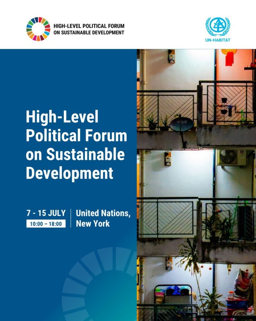 UN-Habitat announces the High-Level Political Forum on Sustainable Development (HLPF 2026) at the United Nations Headquarters in New York.