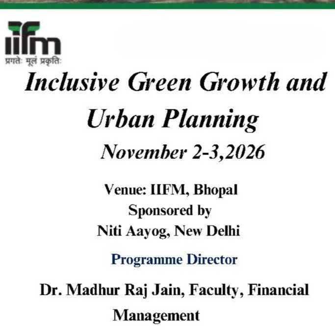 IIFM Bhopal to Host Inclusive Green Growth and Urban Planning Programme
